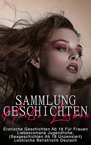 sex geschichte lesben|Lesben Sexgeschichten lesen und genießen